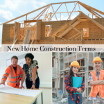 17 New Home Construction Terms You Need to Know!