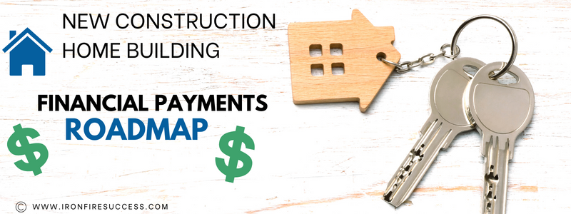 new construction financial payments