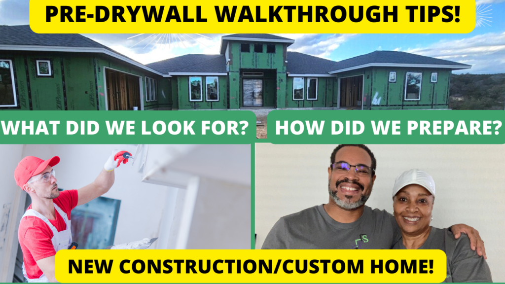 Pre-Drywall Walkthrough: 7 Confidence Boosting Tips to Prepare!